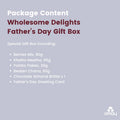 Wholesome Delights Father's Day Gift Box